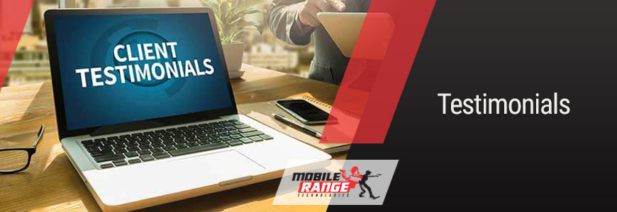 Testimonials for Mobile Range Technologies